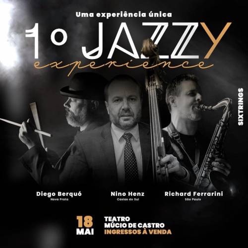 1° Jazzy Experience em Passo Fundo